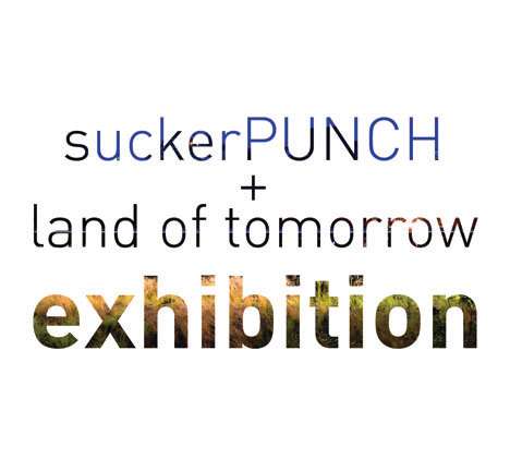 sP/Land of Tomorrow Exhibition sP/Land of Tomorrow Exhibition