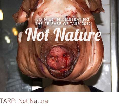Tarp: Not Nature Tarp: Not Nature