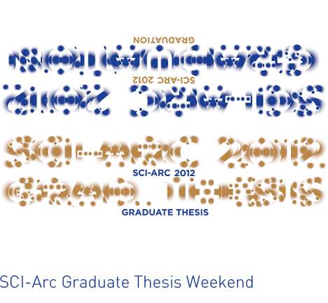 https://suckerpunchdaily.com/wp-content/uploads/2012/09/Graduation2012Invitation-1.jpg SCI-Arc Graduate Thesis Weekend