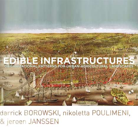 Edible Infrastructures Edible Infrastructures