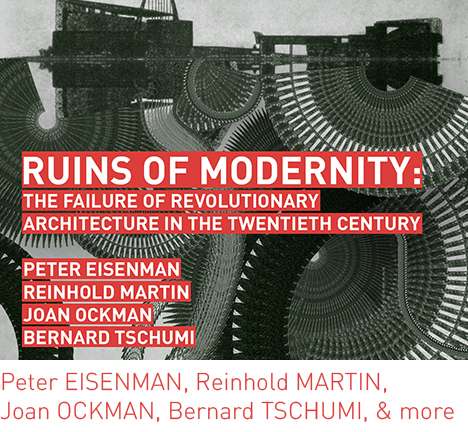 Ruins of Modernity Ruins of Modernity