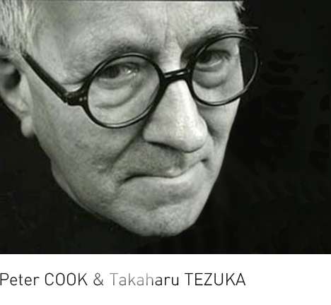 Peter COOK & Takaharu TEZUKA Peter COOK & Takaharu TEZUKA