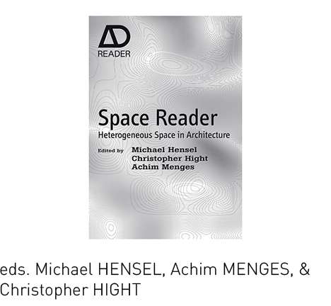 HENSEL, MENGES, & HIGHT, eds., Space Reader. HENSEL, MENGES, & HIGHT, eds., Space Reader.