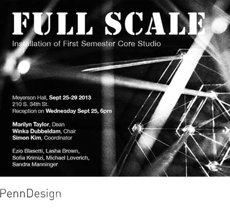 PennDesign, FULL SCALE. PennDesign, FULL SCALE.