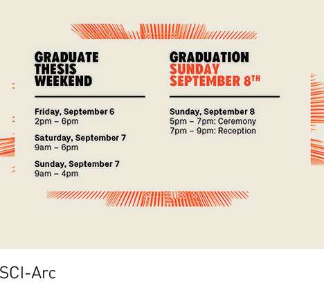 SCI-Arc, Graduate Thesis Weekend. SCI-Arc, Graduate Thesis Weekend.