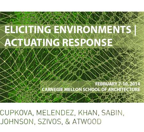 ELICITING ENVIRONMENTS | ACTUATING RESPONSE. ELICITING ENVIRONMENTS | ACTUATING RESPONSE.