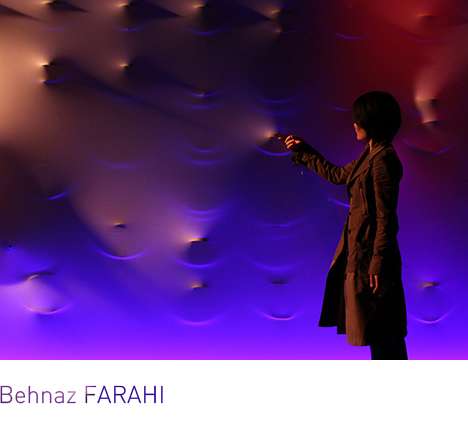 Behnaz FARAHI, "The Living, Breathing Wall." Behnaz FARAHI, "The Living, Breathing Wall."