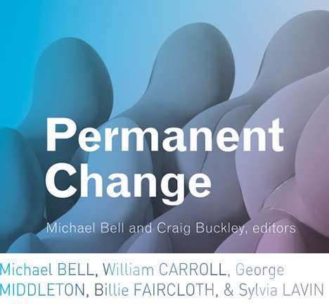Michael BELL & Craig BUCKLEY, eds., "Permanent Change: Plastics in Architecture and Engineering." Michael BELL & Craig BUCKLEY, eds., "Permanent Change: Plastics in Architecture and Engineering."