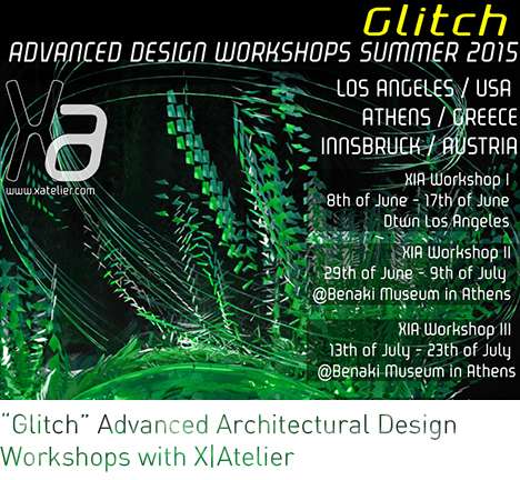 "Advanced Architectural Design Workshops—Glitch." "Advanced Architectural Design Workshops—Glitch."
